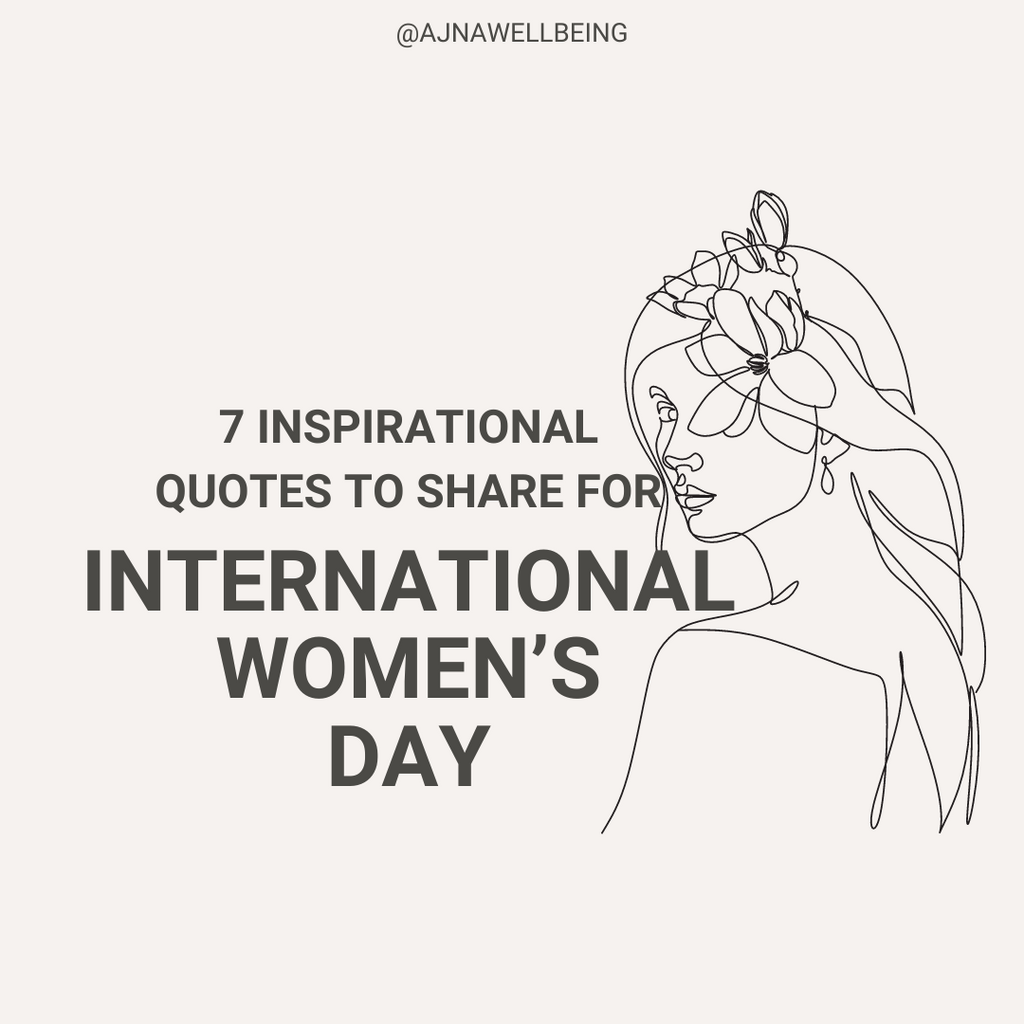 Celebrating Women's Day 2024: 7 Inspirational Quotes to Empower and Inspire
